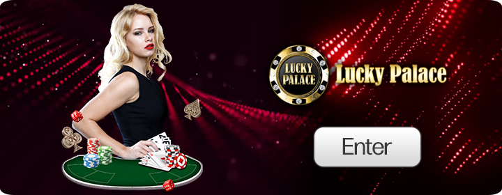 LUCKY PALACE CASINO